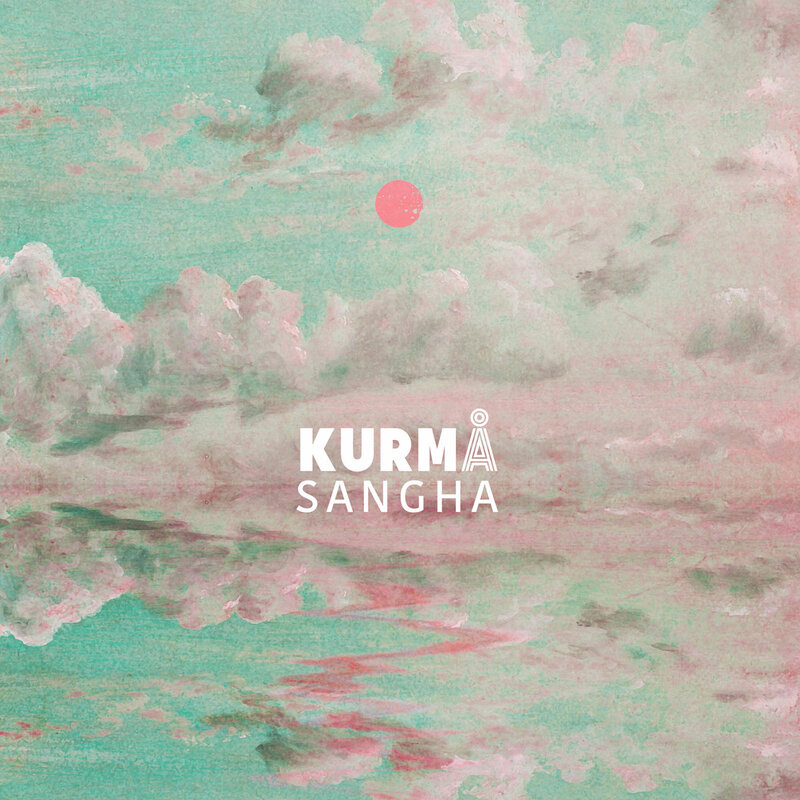 SANGHA — KURMÅ